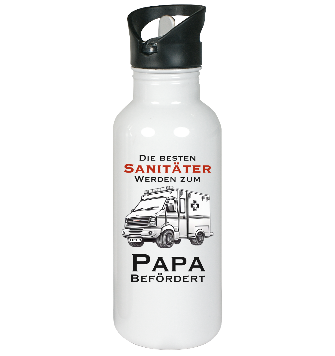 Die Besten Sanitäter werden zum Papa befördert. - Edelstahl-Trinkflasche