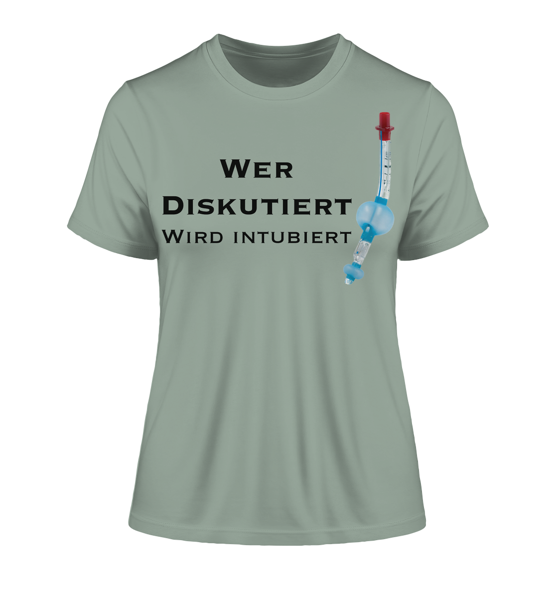 Wer diskutiert, wird intubiert. - Fitted Ladies Organic Shirt