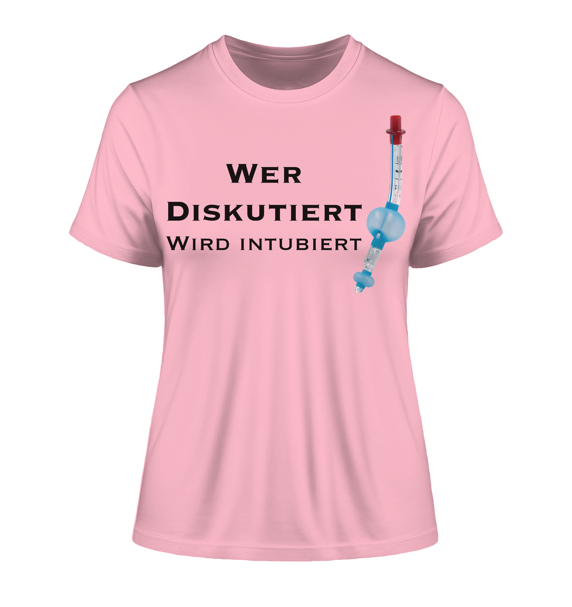 Wer diskutiert, wird intubiert. - Fitted Ladies Organic Shirt