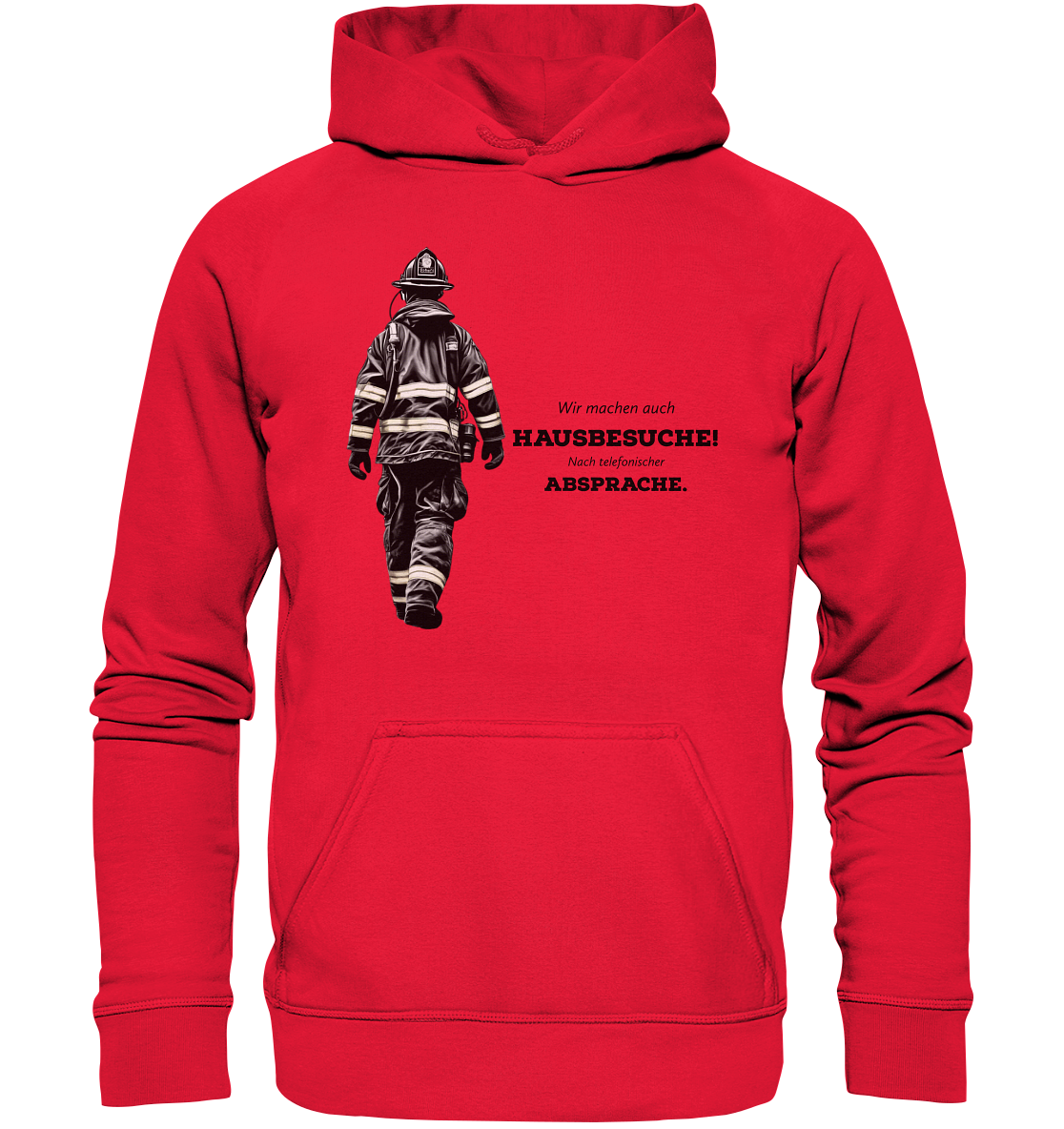 Wir machen auch Hausbesuche! - Feuerwehr - Kids Premium Hoodie