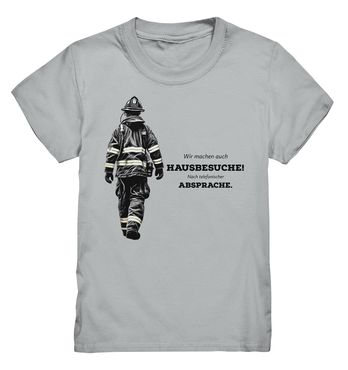 Wir machen auch Hausbesuche! - Feuerwehr - Kids Premium Shirt