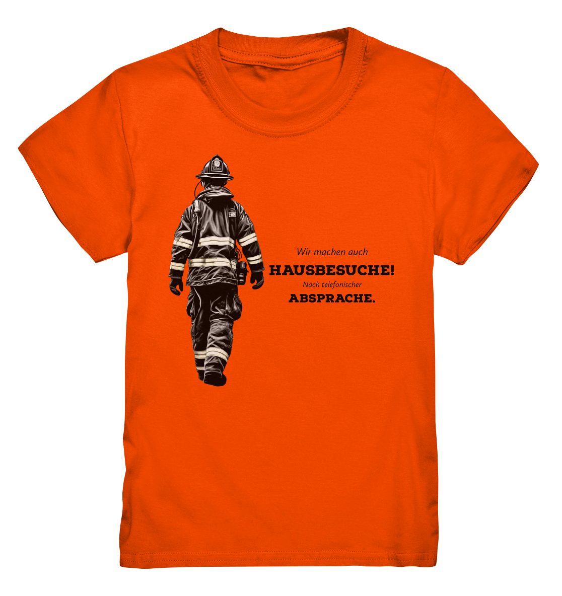 Wir machen auch Hausbesuche! - Feuerwehr - Kids Premium Shirt