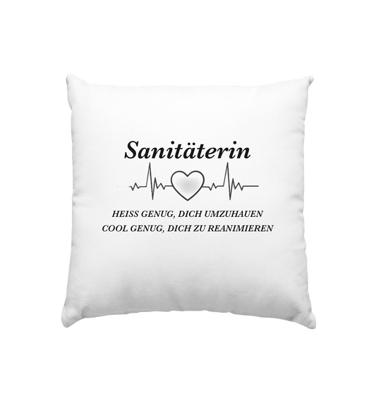 Sanitäterin - heiß und cool - Kissen 40x40cm