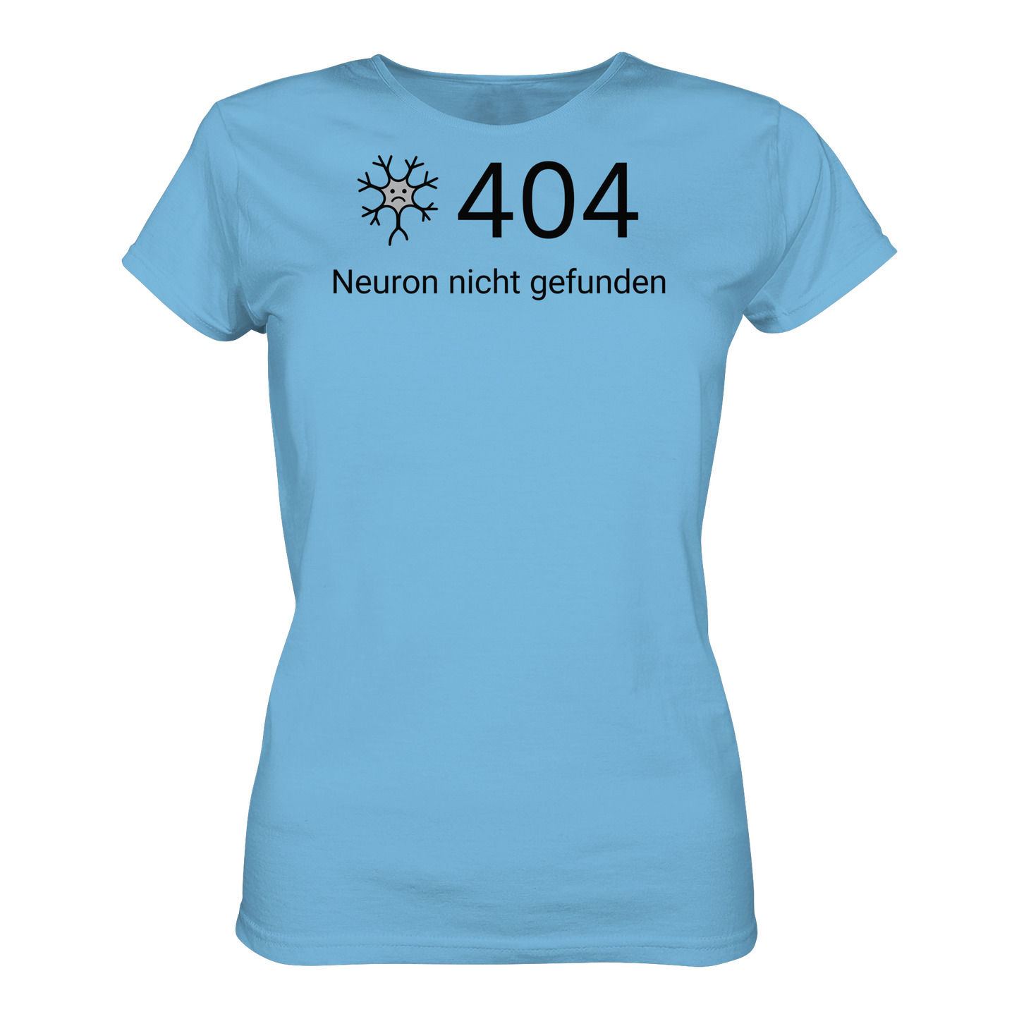 Error: 404 Neuron nicht gefunden - Medizinhumor - Ladies Organic Shirt
