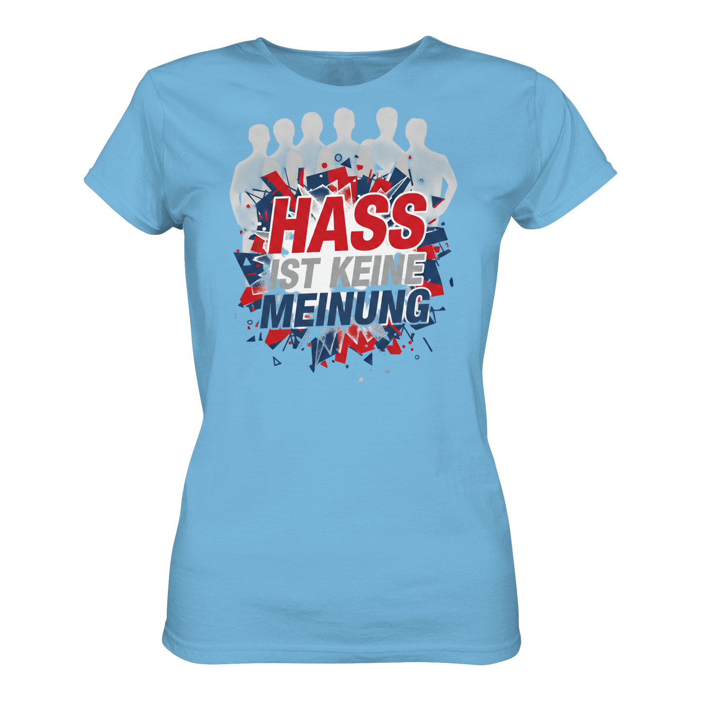 Hass ist keine Meinung  - Demokratie - Ladies Organic Shirt