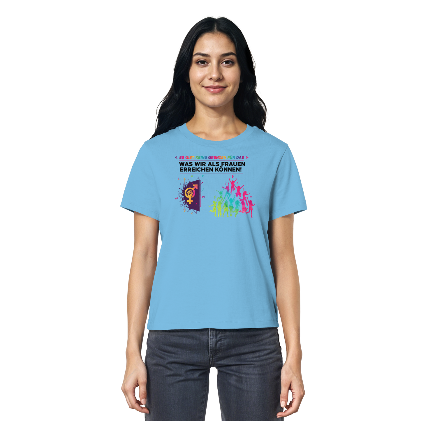 Es gibt keine Grenzen für das, was wir als Frauen erreichen können  - Frauenrechte - Ladies Organic Shirt