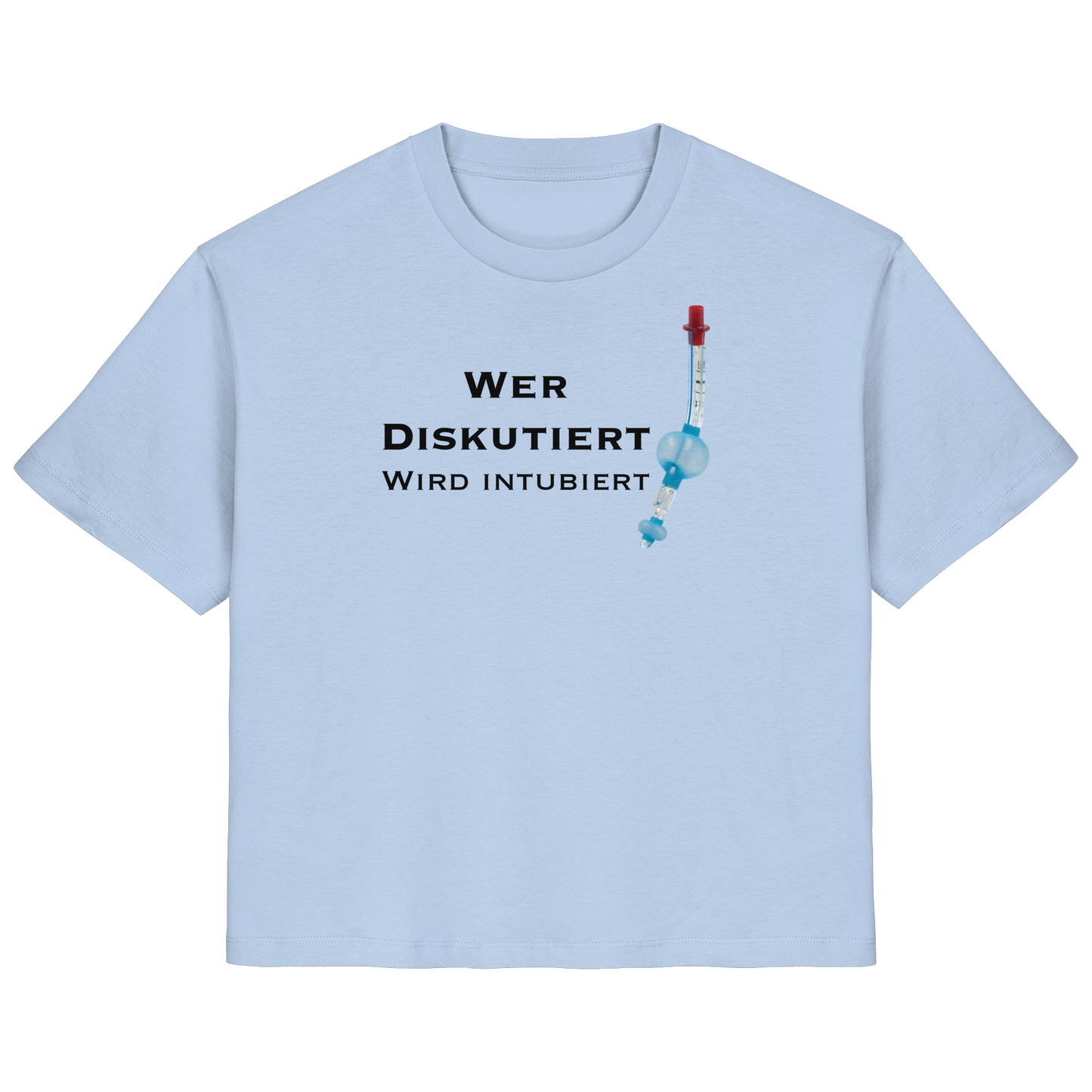 Wer diskutiert wird intubiert - Medizinhumor - Ladies Organic Shirt
