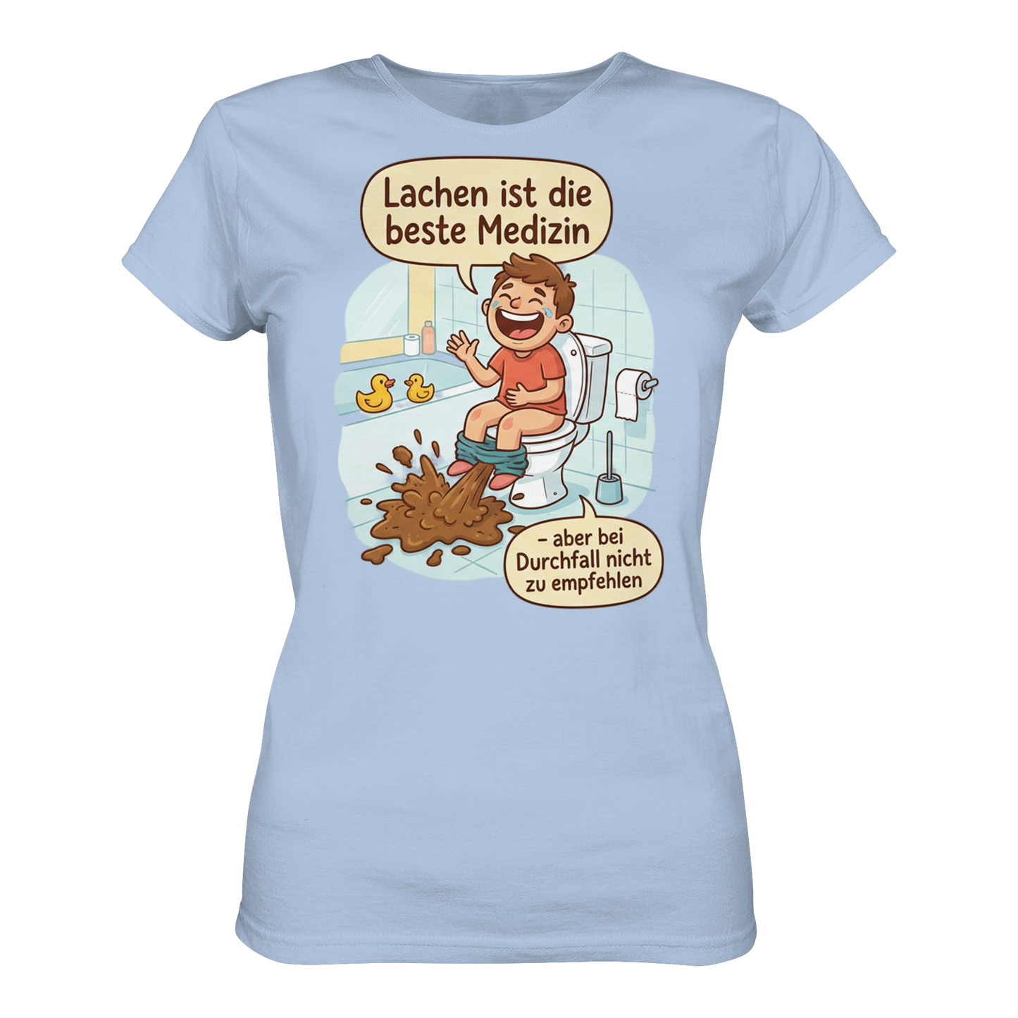 Lachen ist die beste Medizin - Medizinhumor - Ladies Organic Shirt