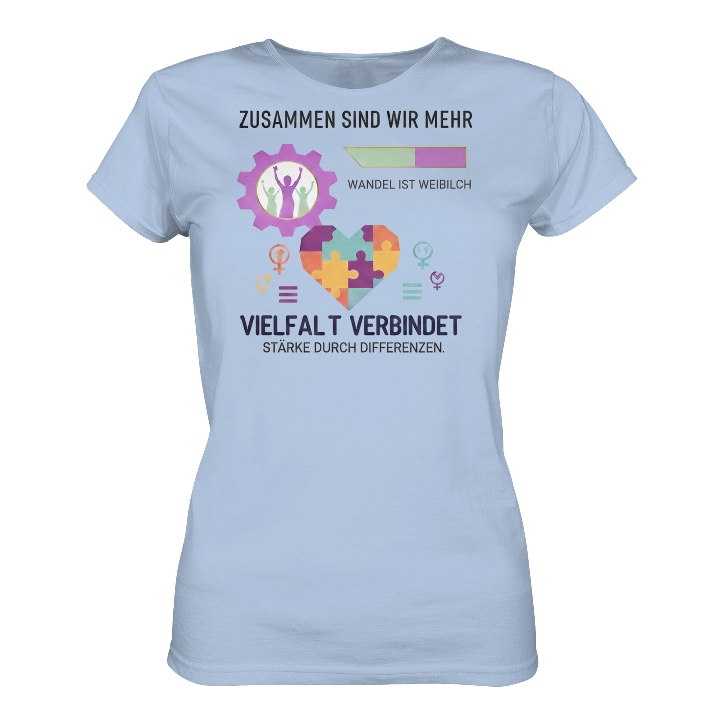 Zusammen sind wir mehr, Vielfalt verbindet - Frauenrechte - Ladies Organic Shirt