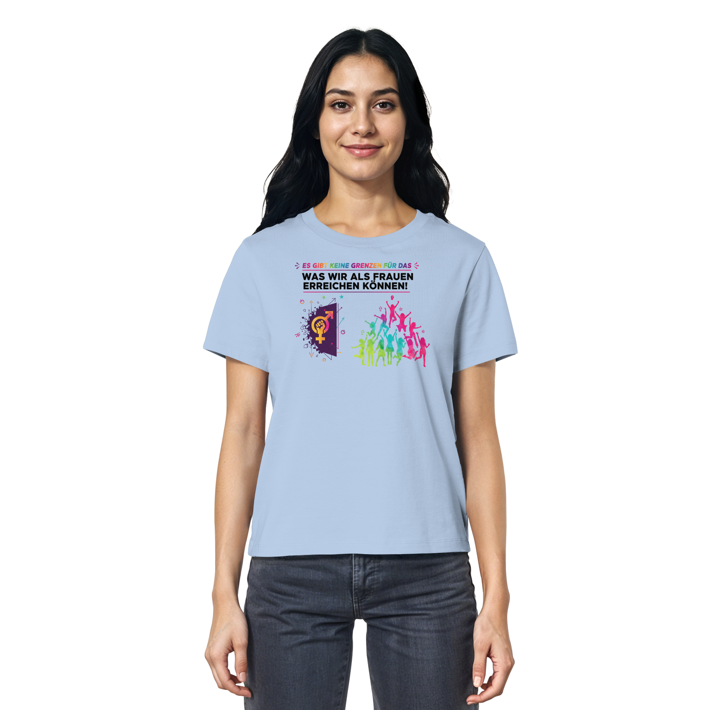 Es gibt keine Grenzen für das, was wir als Frauen erreichen können  - Frauenrechte - Ladies Organic Shirt
