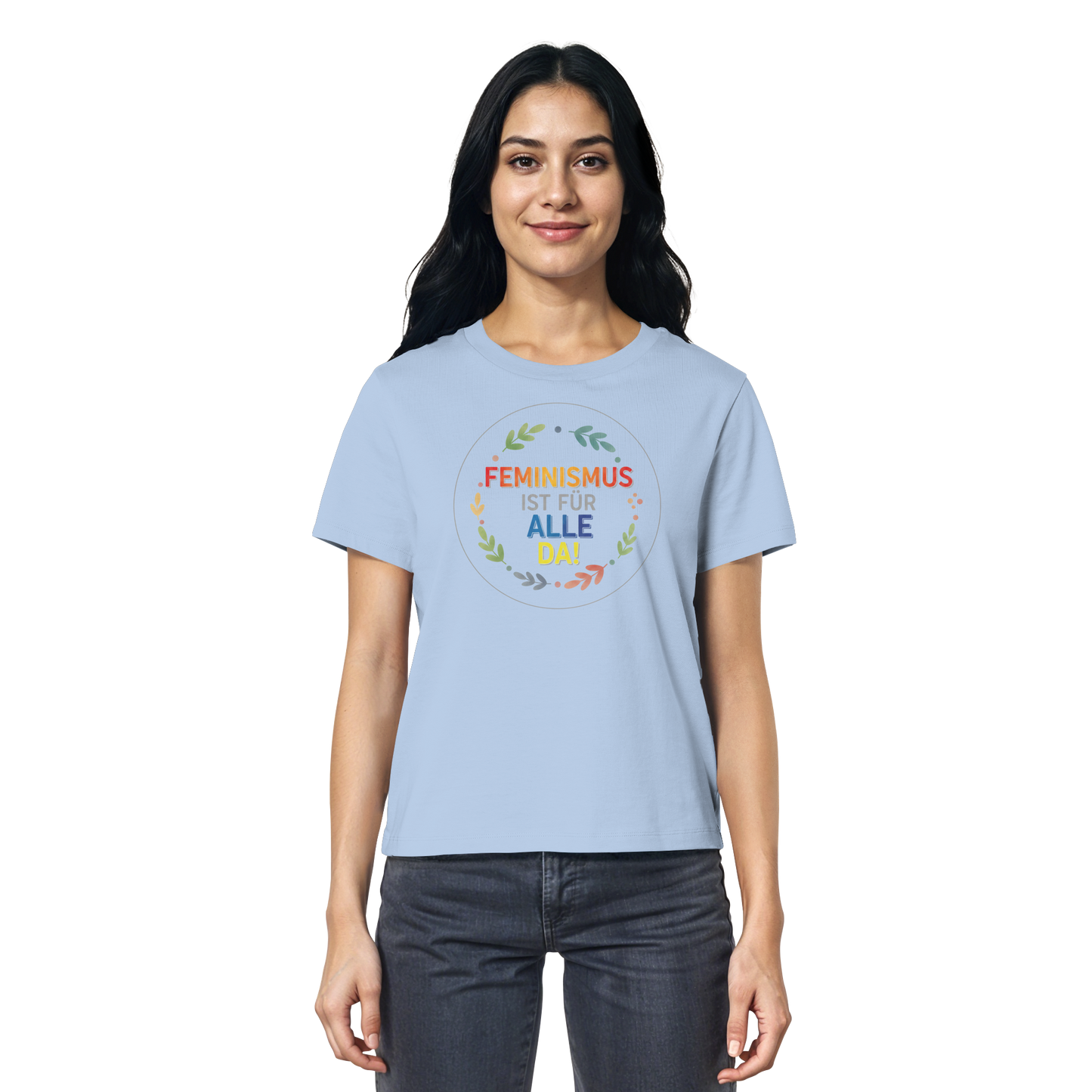 Feminismus ist für alle da - Ladies Organic Shirt