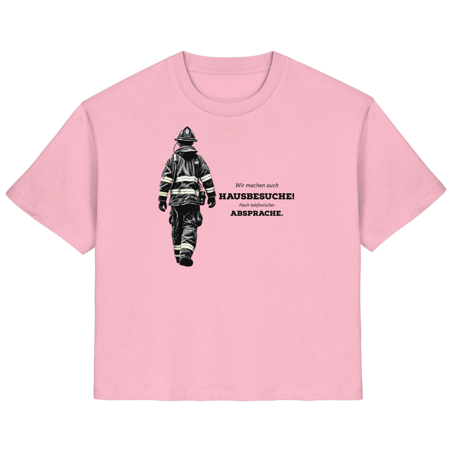 Wir machen auch Hausbesuche! Nach telefonischer Absprache. - Feuerwehr - Ladies Organic Shirt