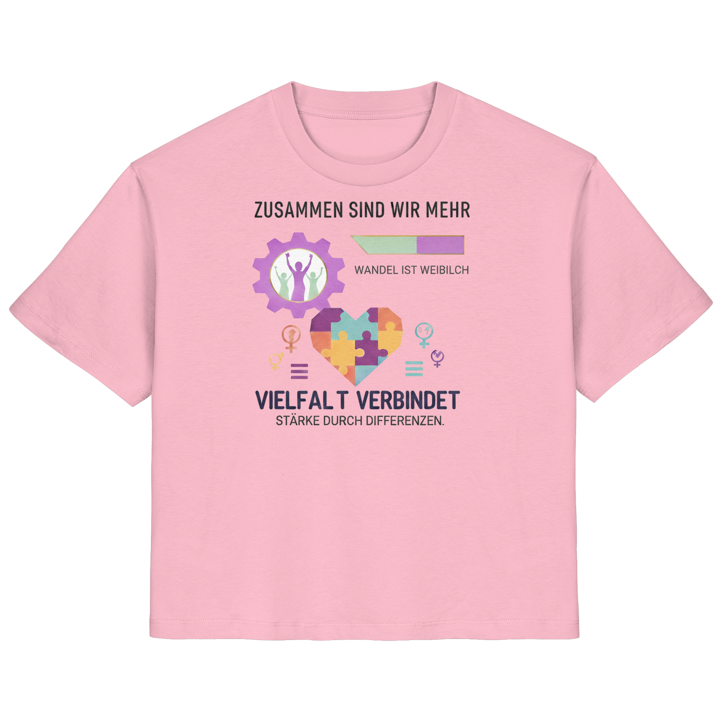 Zusammen sind wir mehr, Vielfalt verbindet - Frauenrechte - Ladies Organic Shirt