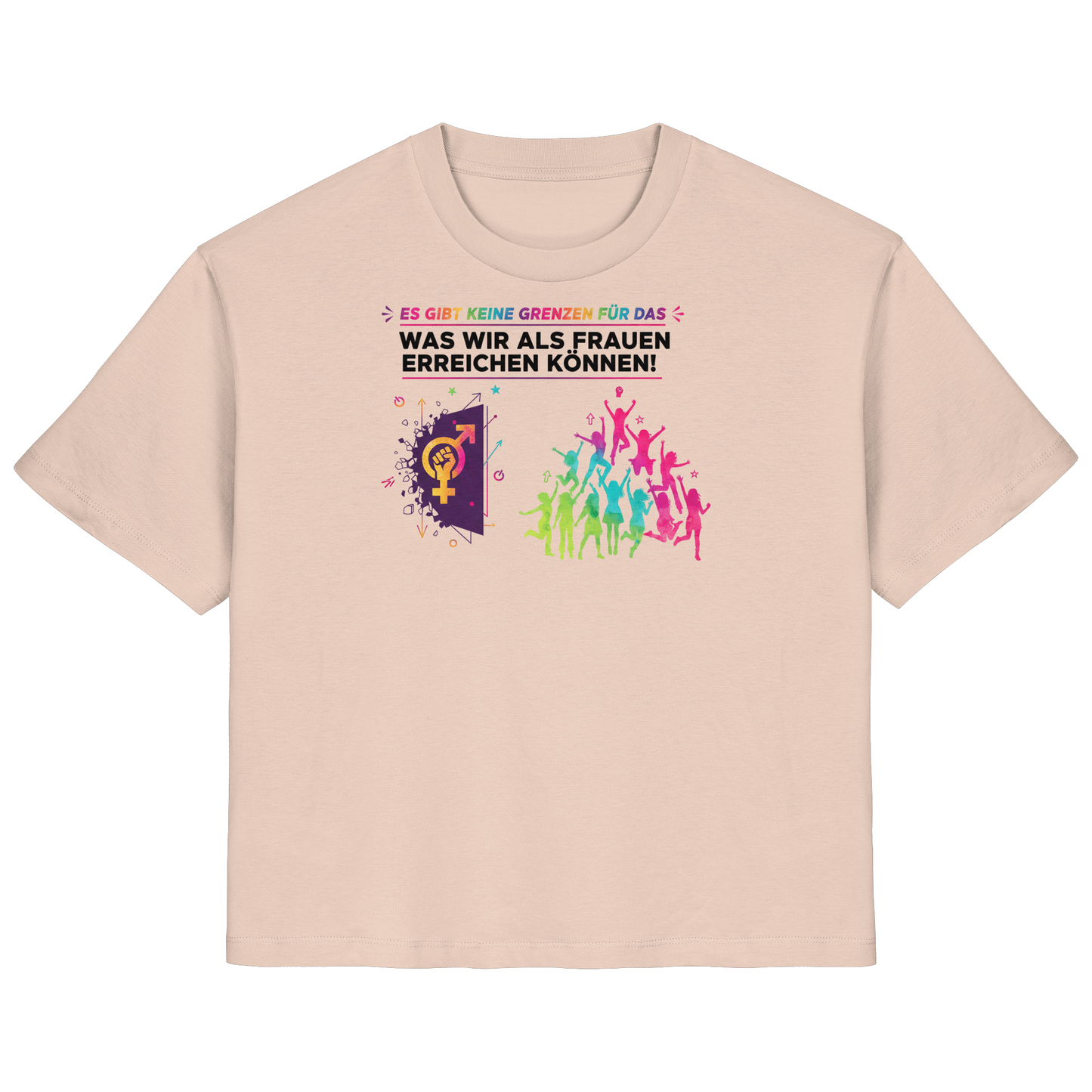 Es gibt keine Grenzen für das, was wir als Frauen erreichen können  - Frauenrechte - Ladies Organic Shirt