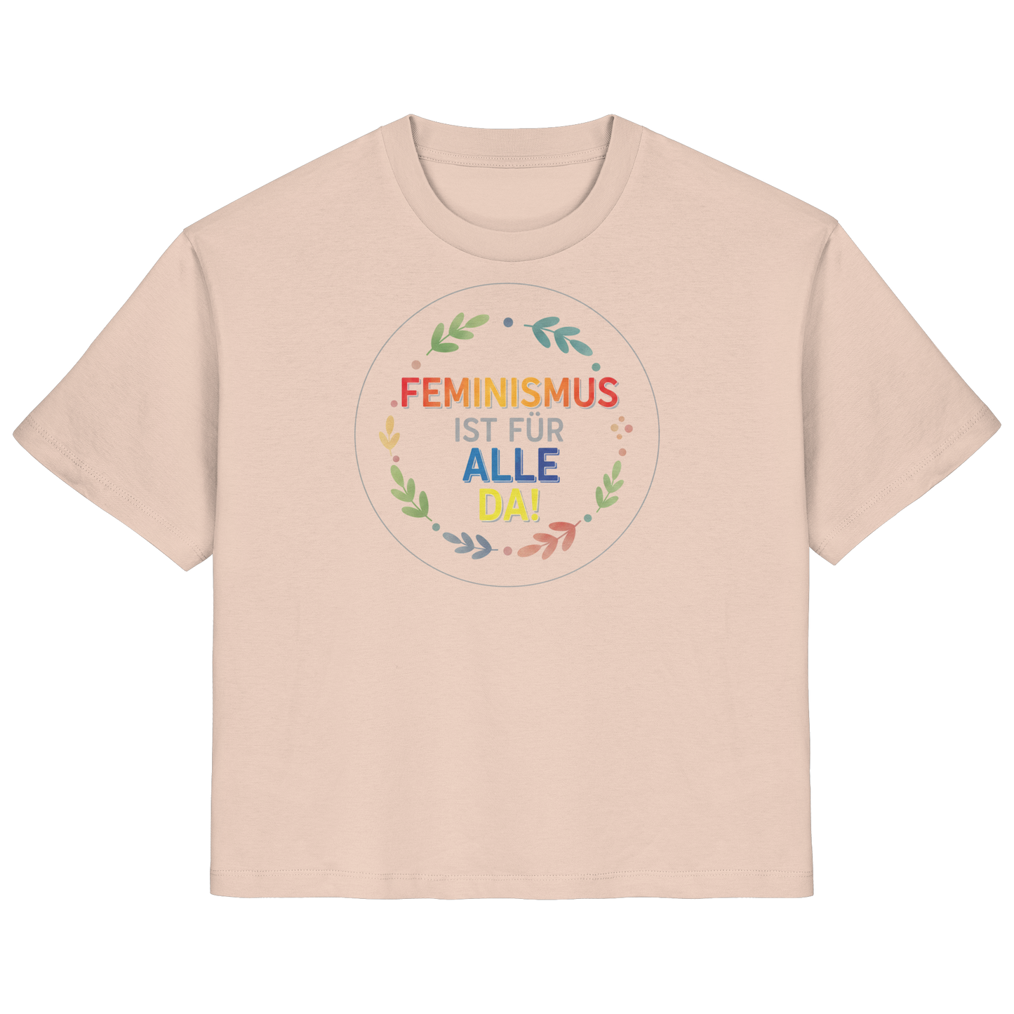 Feminismus ist für alle da - Ladies Organic Shirt