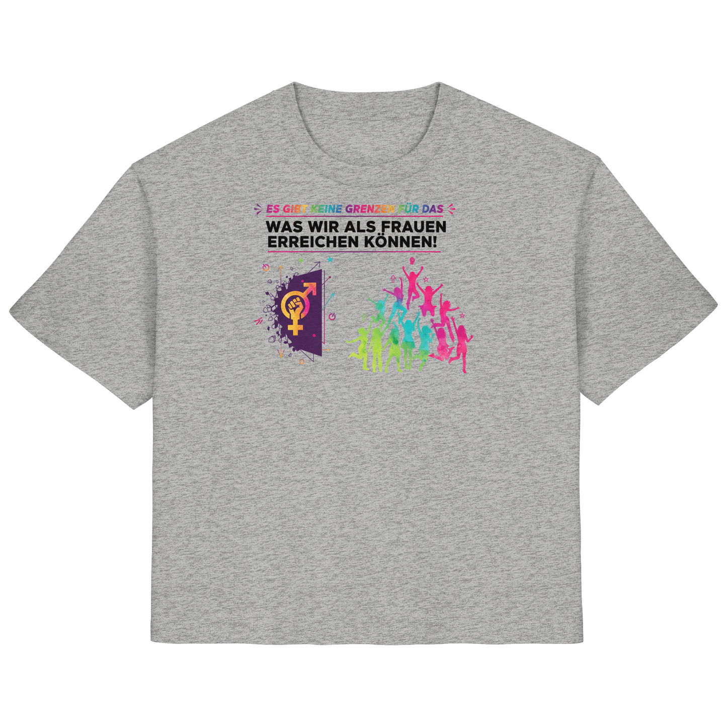 Es gibt keine Grenzen für das, was wir als Frauen erreichen können  - Frauenrechte - Ladies Organic Shirt