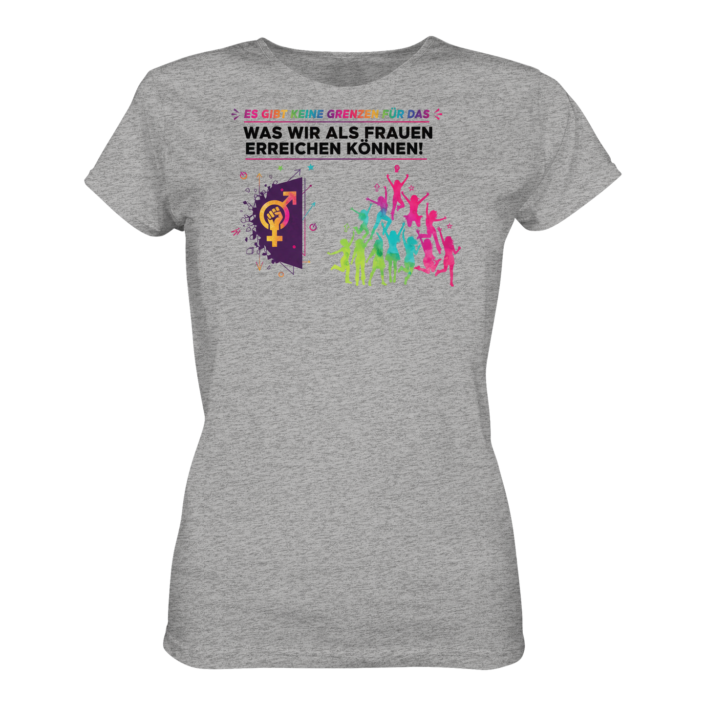 Es gibt keine Grenzen für das, was wir als Frauen erreichen können  - Frauenrechte - Ladies Organic Shirt