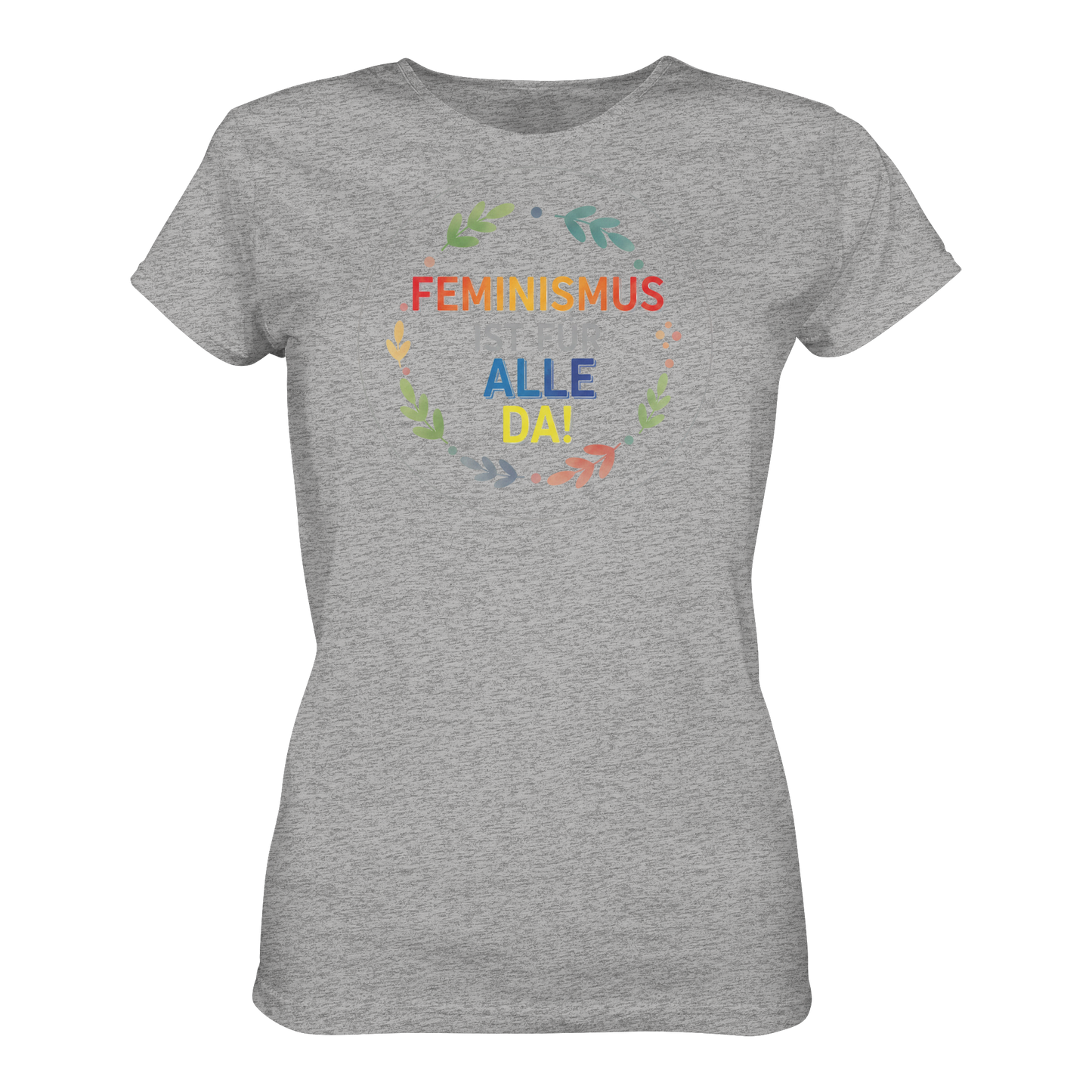 Feminismus ist für alle da - Ladies Organic Shirt