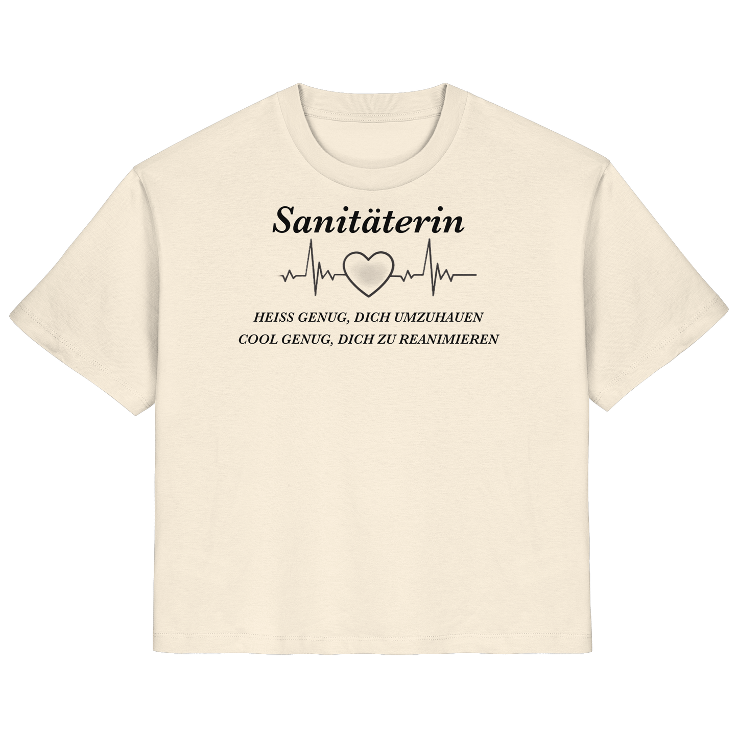 Sanitäterin: Heiß genug, dich umzuhauen, cool genug, dich zu reanimieren - Rettungsdienst - Ladies Organic Shirt