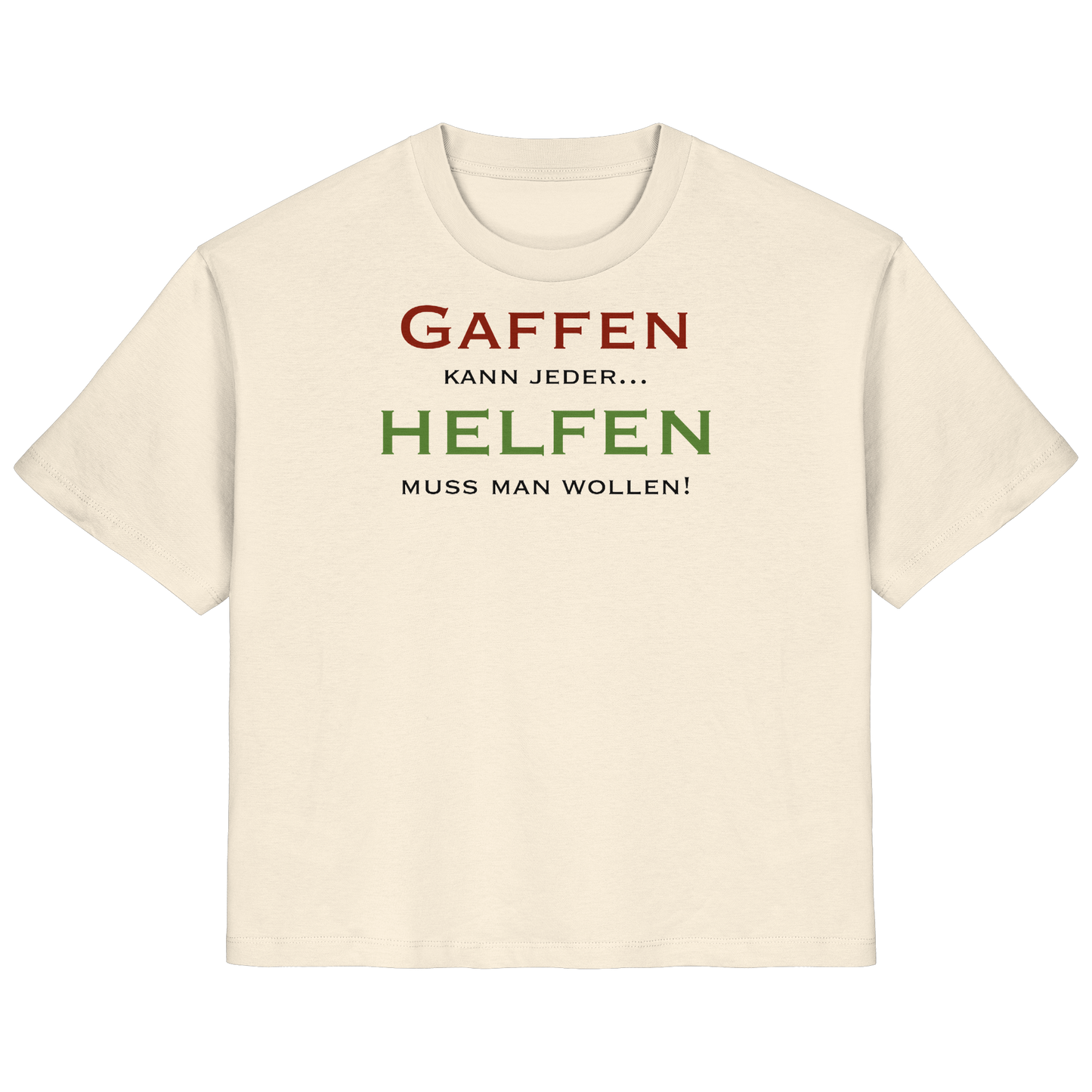 Gaffen kann jeder... HELFEN muss man wollen! - Rettungsdienst - Ladies Organic Shirt
