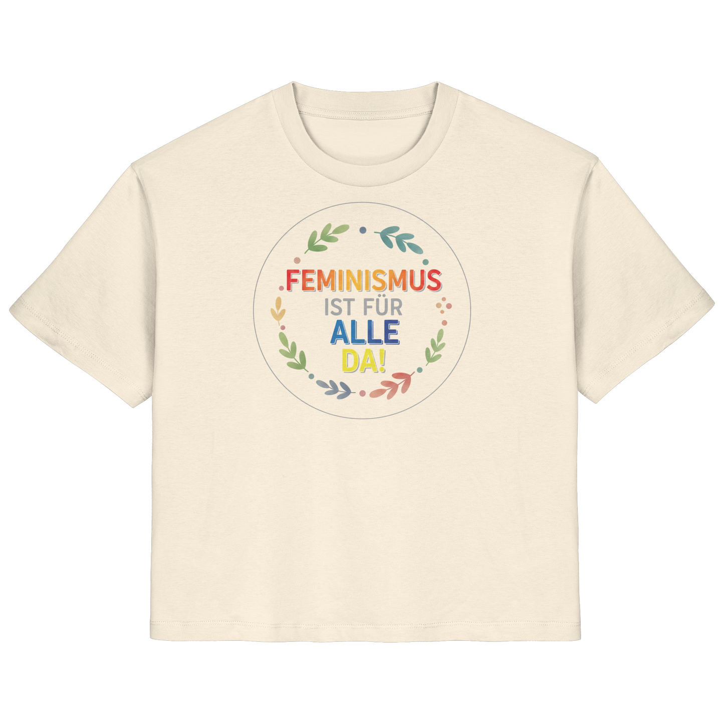 Feminismus ist für alle da - Ladies Organic Shirt