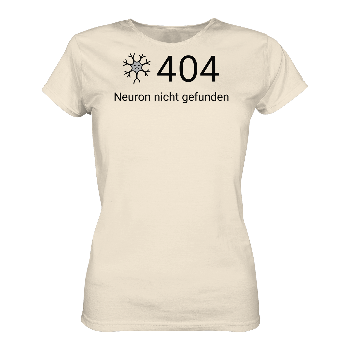 Error: 404 Neuron nicht gefunden - Medizinhumor - Ladies Organic Shirt