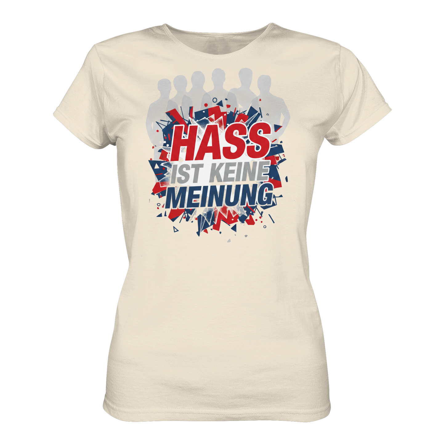 Hass ist keine Meinung  - Demokratie - Ladies Organic Shirt