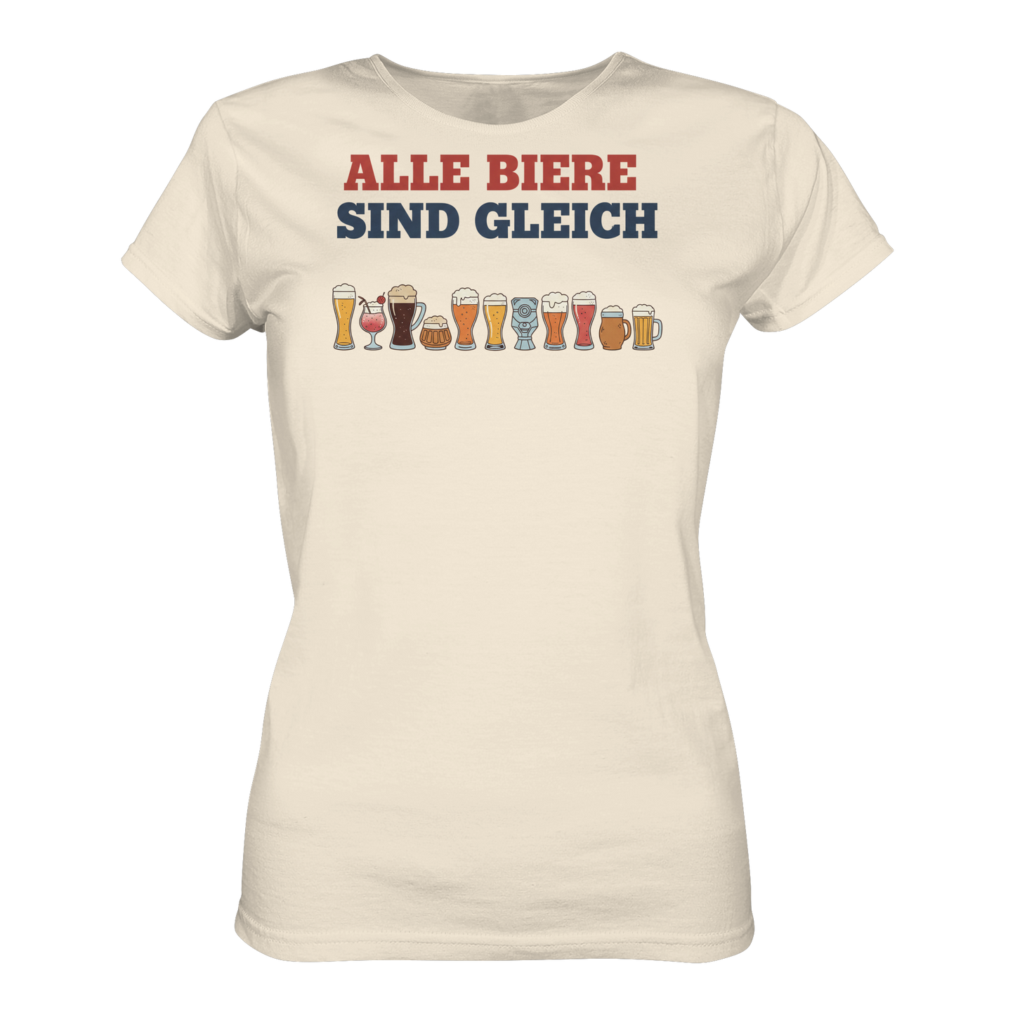 Alle Biere sind gleich  - Demokratie - Ladies Organic Shirt