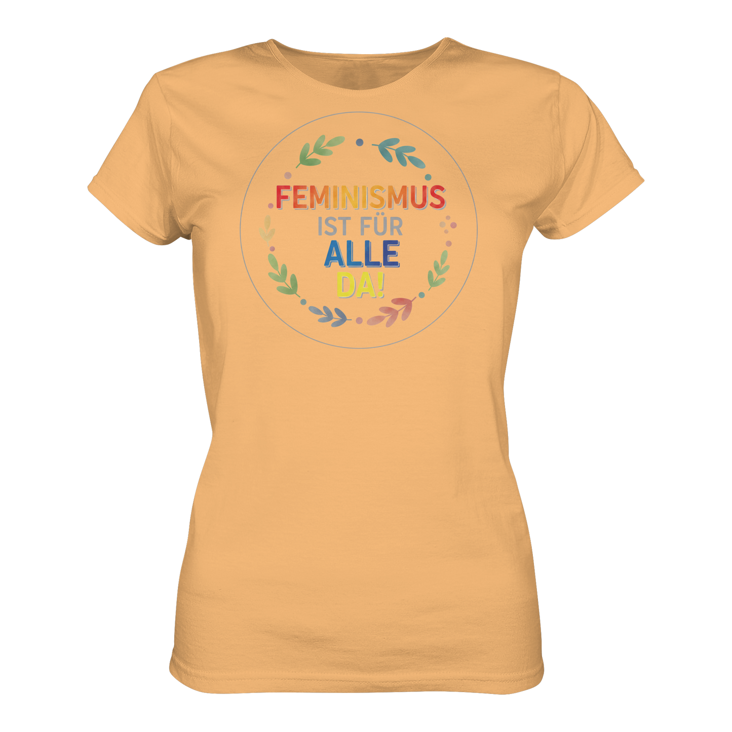 Feminismus ist für alle da - Ladies Organic Shirt