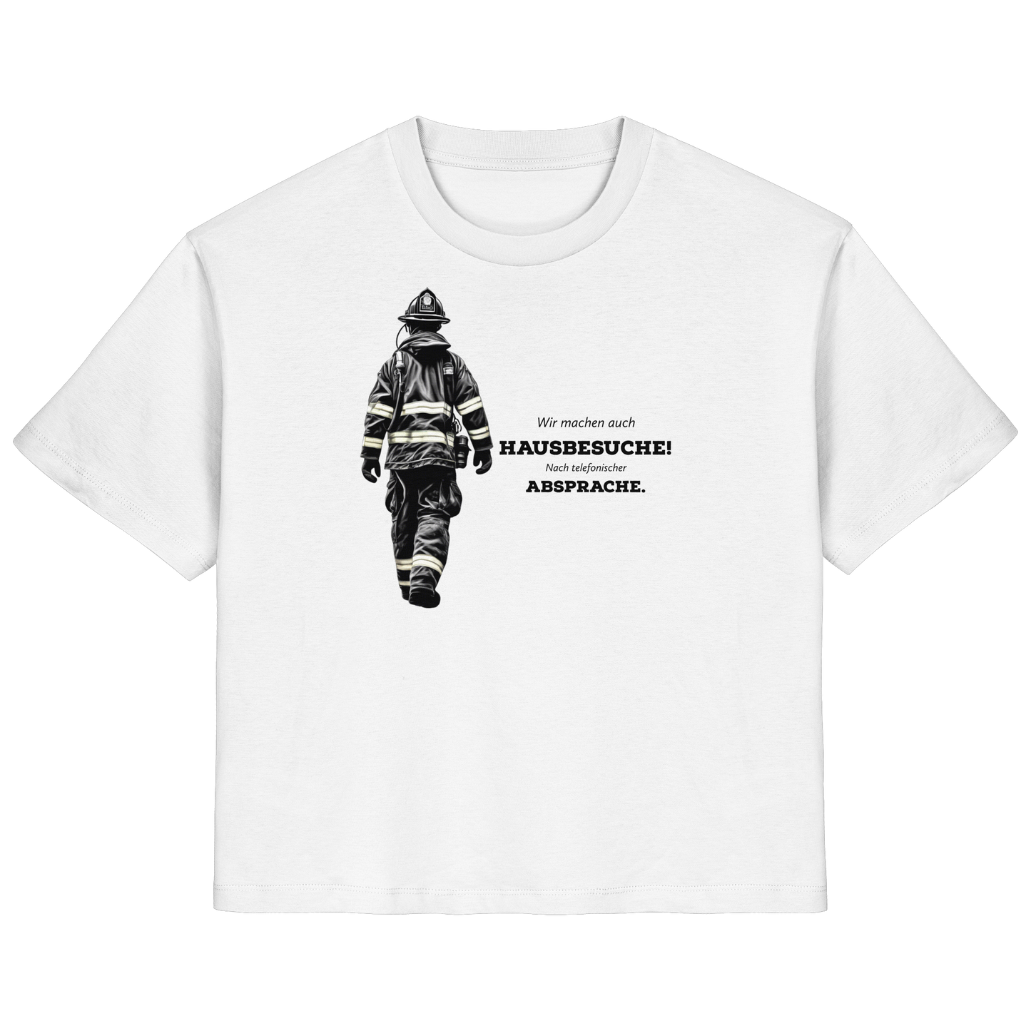 Wir machen auch Hausbesuche! Nach telefonischer Absprache. - Feuerwehr - Ladies Organic Shirt