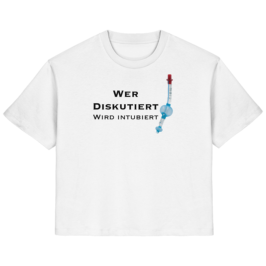 Wer diskutiert wird intubiert - Medizinhumor - Ladies Organic Shirt