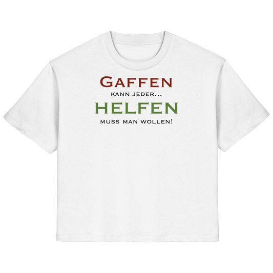 Gaffen kann jeder... HELFEN muss man wollen! - Rettungsdienst - Ladies Organic Shirt