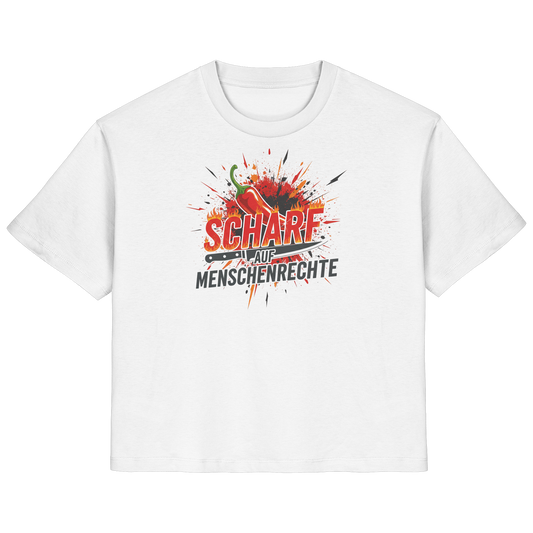 Scharf auf Menschenrechte - Demokratie - Ladies Organic Shirt