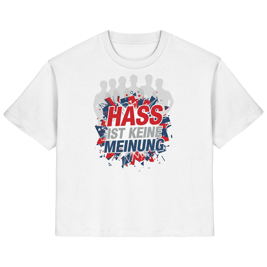 Hass ist keine Meinung  - Demokratie - Ladies Organic Shirt