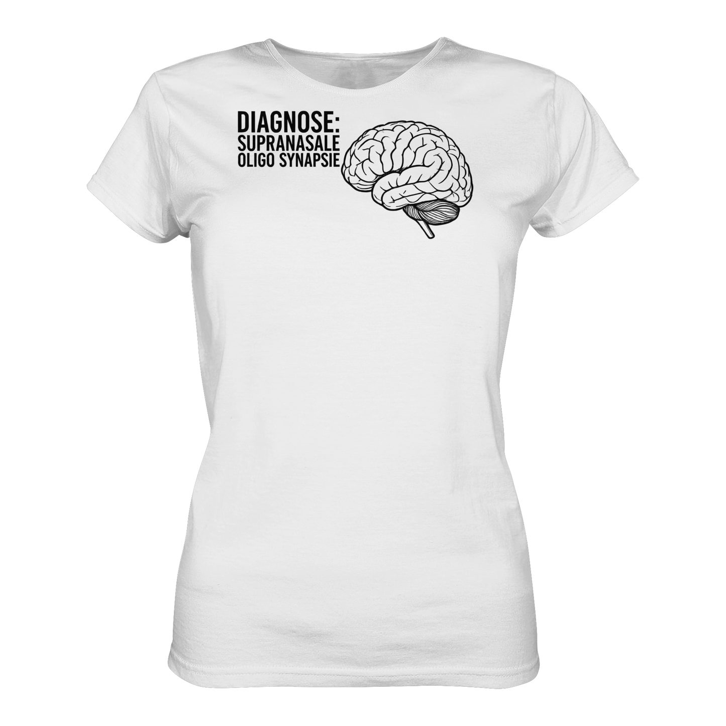 Diagnose: Supranasale Olingo Synapsie - Medizinhumor - Ladies Organic Shirt