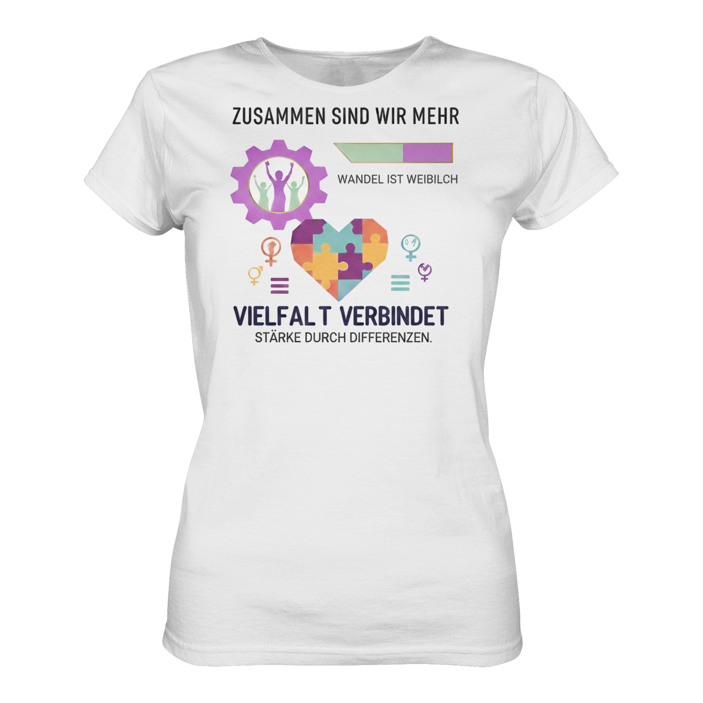 Zusammen sind wir mehr, Vielfalt verbindet - Frauenrechte - Ladies Organic Shirt