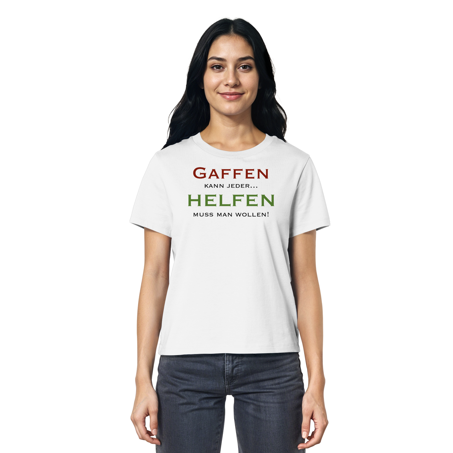 Gaffen kann jeder... HELFEN muss man wollen! - Rettungsdienst - Ladies Organic Shirt