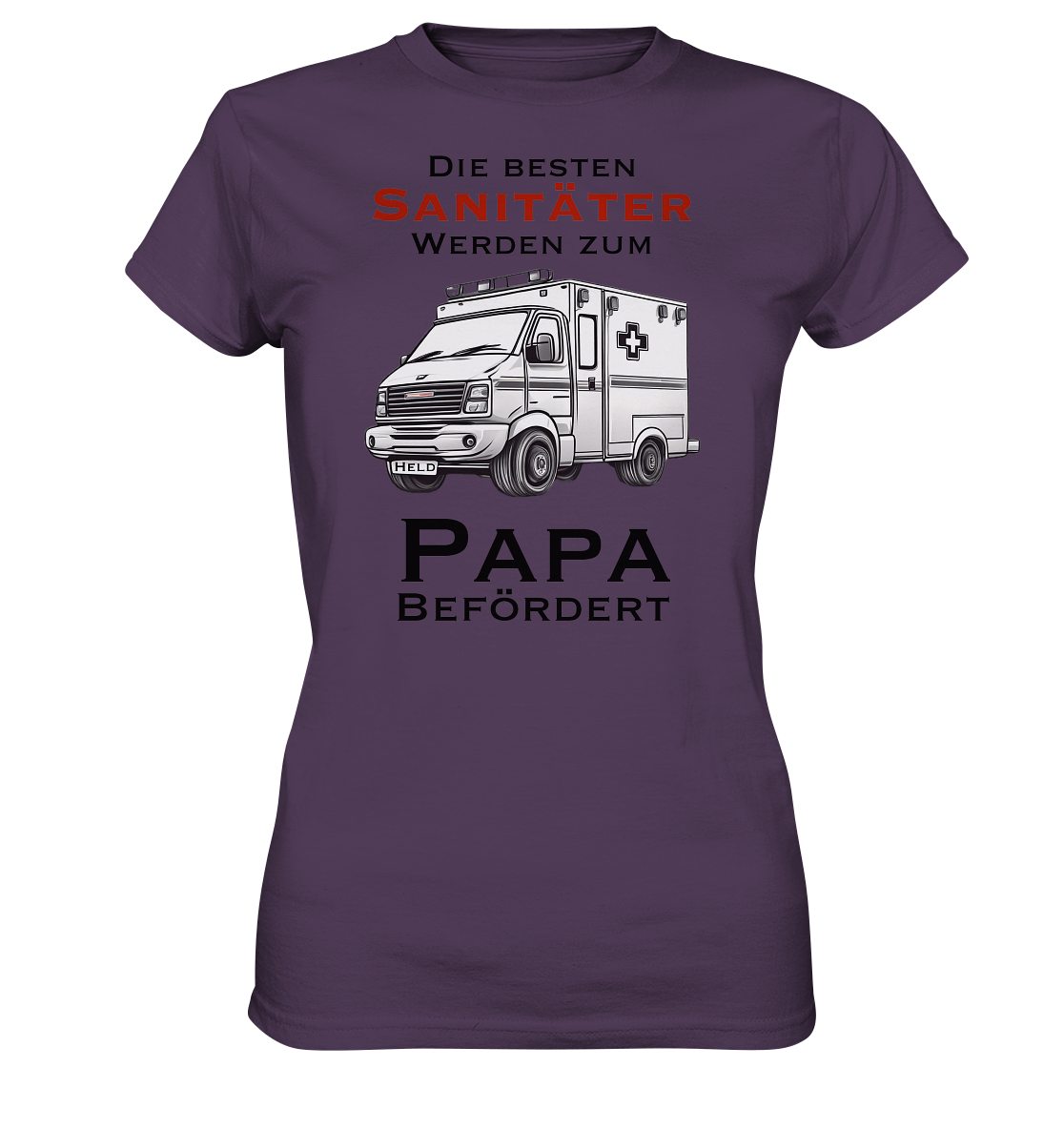 Die Besten Sanitäter werden zum Papa befördert. - Ladies Premium Shirt