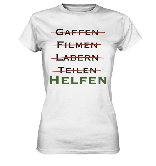 Gaffen, Filmen, Labern, Teilen => HELFEN - Ladies Premium Shirt