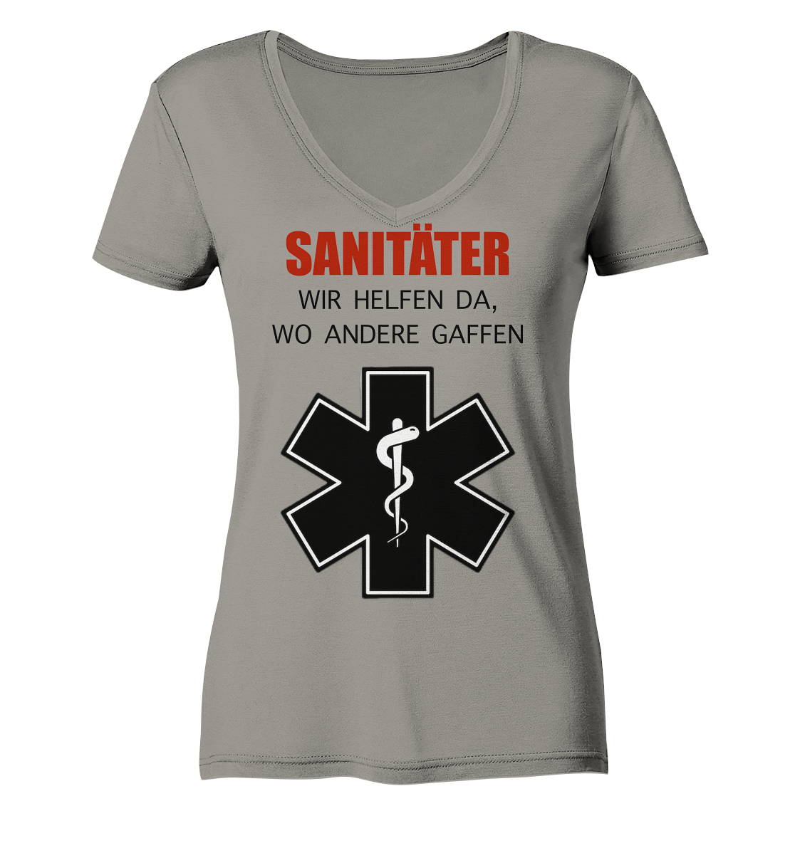 Sanitäter Wir helfen da, wo andere Gaffen - Ladies V-Neck Shirt