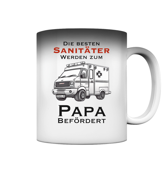 Die Besten Sanitäter werden zum Papa befördert. - Magic Mug