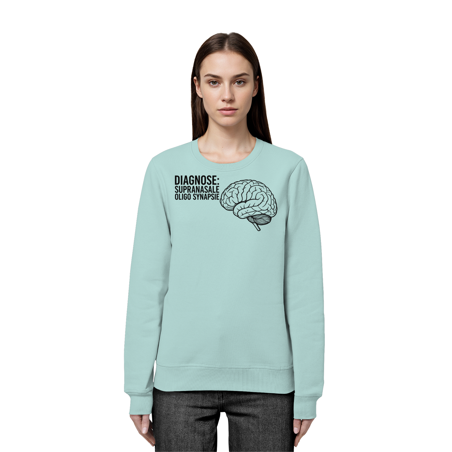 Diagnose: Supranasale Olingo Synapsie - Medizinhumor - Organic Basic Unisex Sweatshirt
