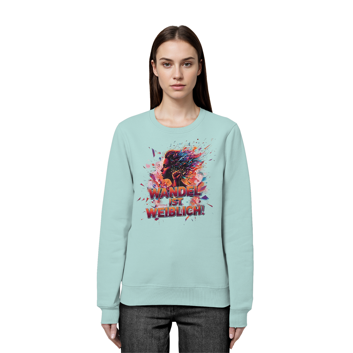 Wandel ist weiblich - Feminismus - Organic Basic Unisex Sweatshirt