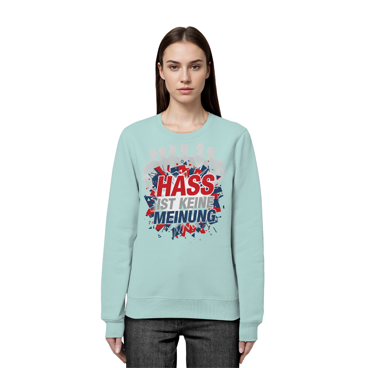 Hass ist keine Meinung  - Demokratie - Organic Basic Unisex Sweatshirt