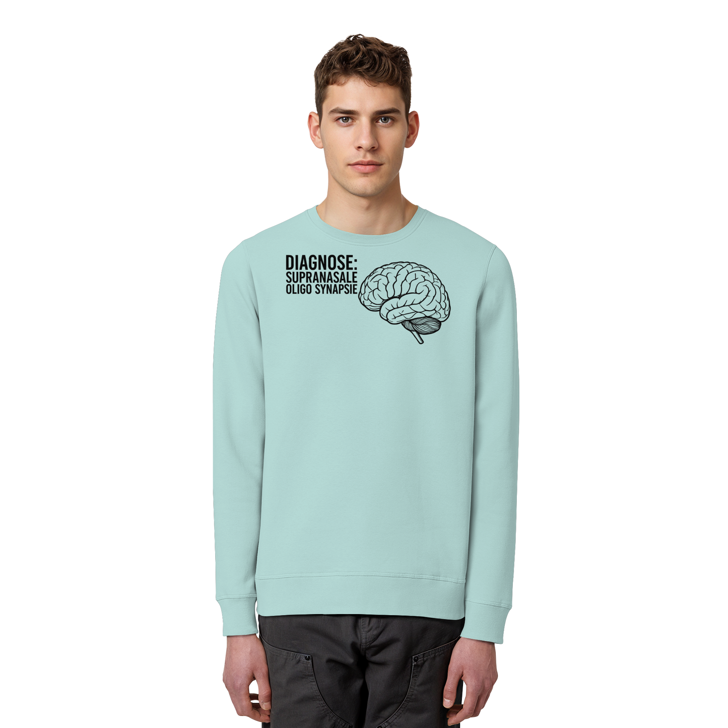 Diagnose: Supranasale Olingo Synapsie - Medizinhumor - Organic Basic Unisex Sweatshirt