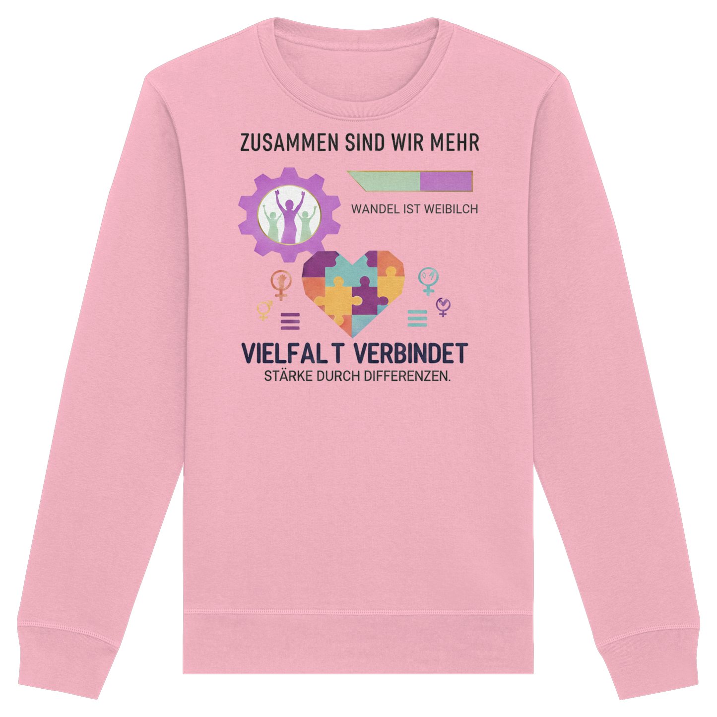 Zusammen sind wir mehr, Vielfalt verbindet - Frauenrechte - Organic Basic Unisex Sweatshirt