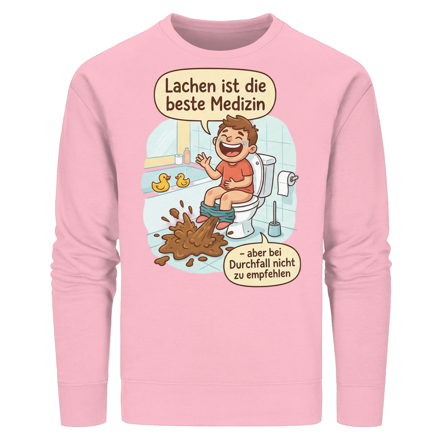 Lachen ist die beste Medizin - Medizinhumor - Organic Basic Unisex Sweatshirt