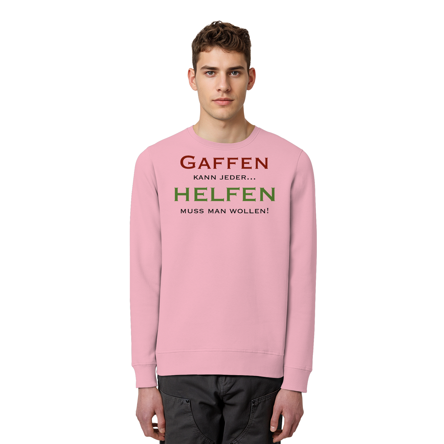 Gaffen kann jeder... HELFEN muss man wollen! - Rettungsdienst - Organic Basic Unisex Sweatshirt