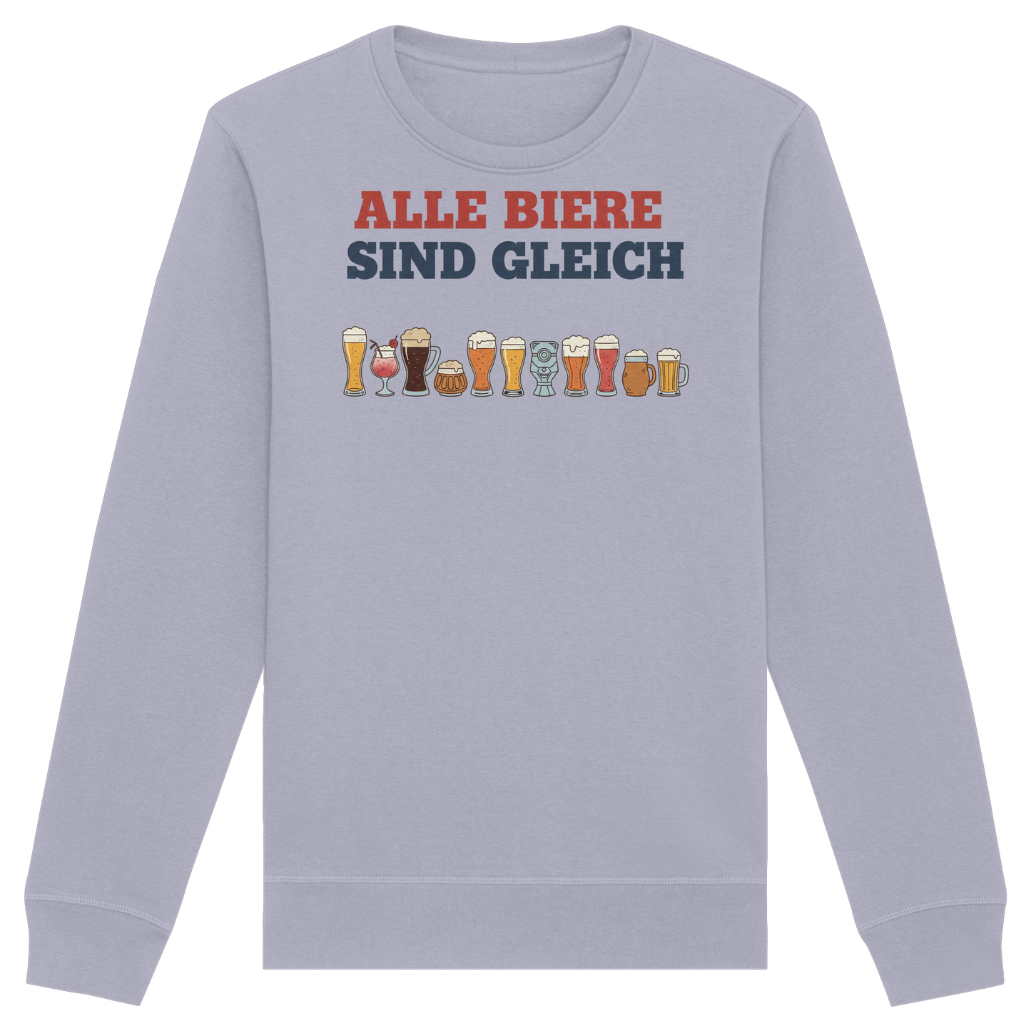Alle Biere sind gleich  - Demokratie - Organic Basic Unisex Sweatshirt