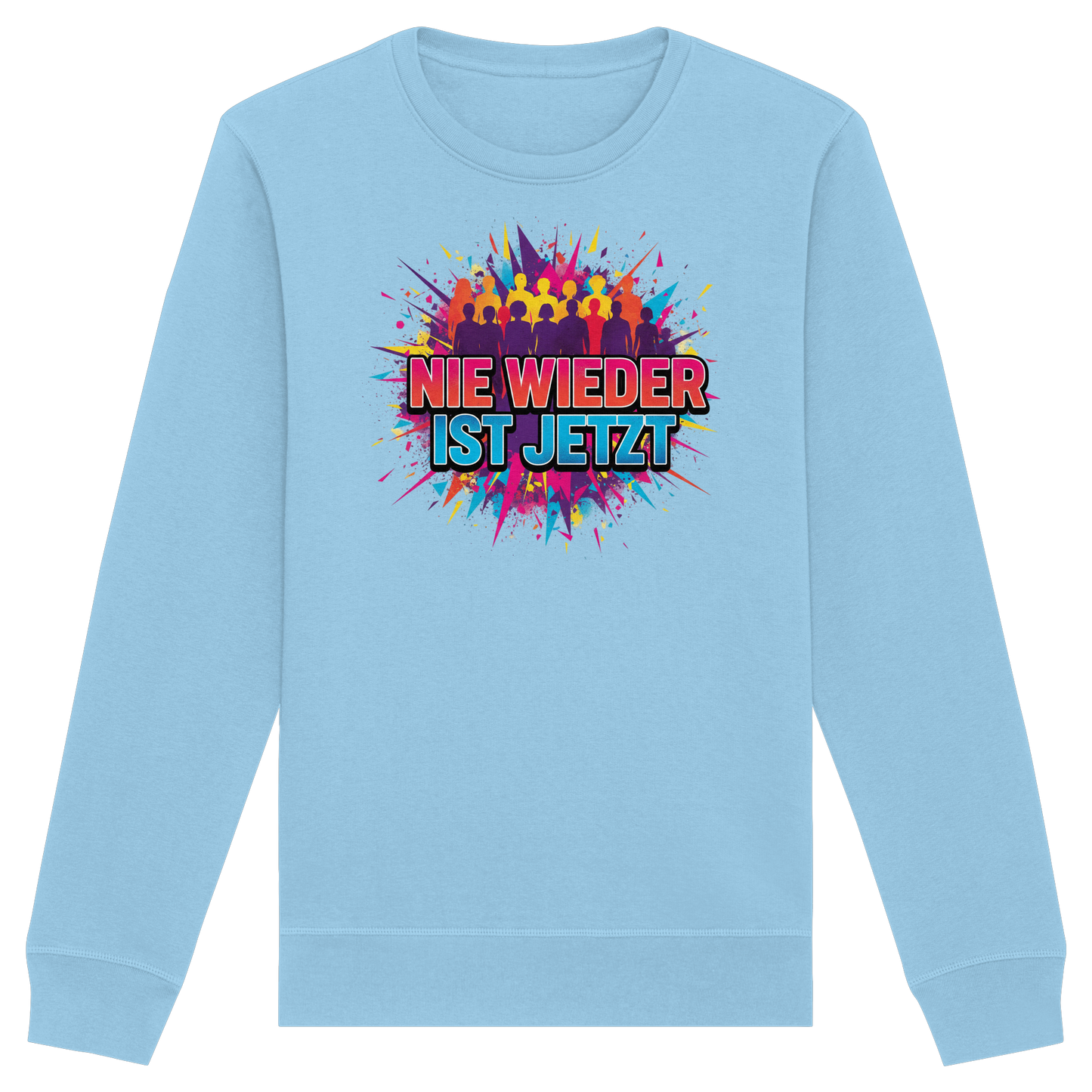 Nie wieder ist jetzt  (bunt) - Demokratie  - Organic Basic Unisex Sweatshirt